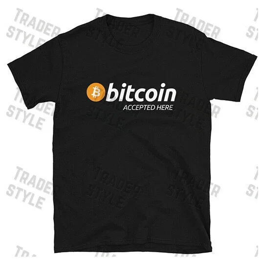 Bitcoin Accepted Here T-shirt crypto trader gift investor tee | eBay