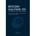 Bitcoin Halving 101: Insight on History, Impacts, and Mechanics in ...