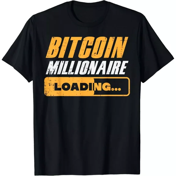 Bitcoin Millionaire Loading Funny BTC Crypto Cryptocurrency Gift Unisex T-Shirt