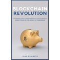 thumbnail image 1 of Bitcoin Revolution: A Beginners' Guide to Make Profit with cryptocurrencies. Invest Today in the Money of Tomorrow, (Hardcover), 1 of 1