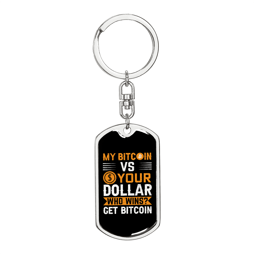 Bitcoin VS Dollar Crypto Stainless Steel or 18k Gold Premium Swivel Dog Tag  Keychain - Walmart.com