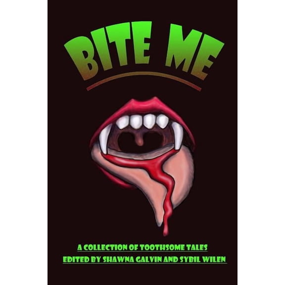 Bite ME, (Paperback)
