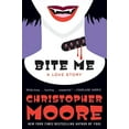 thumbnail image 1 of Pre-Owned Bite Me: A Love Story (Hardcover) 0061779725 9780061779725, 1 of 1