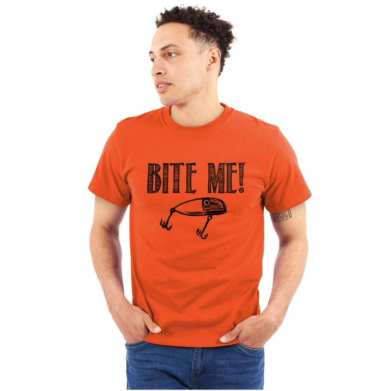 Bite Me Fish Bait Funny Fishing Humor Men's Graphic T Shirt Tees Brisco  Brands 5X