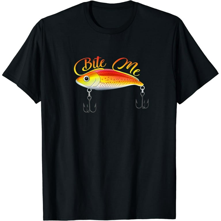 Bite Me Funny Fishing Lure Shirt T-Shirt 
