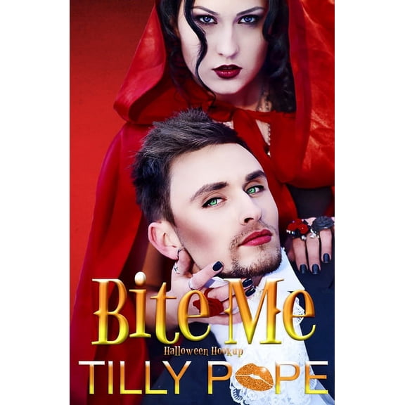 Bite Me: Halloween Hookup (Paperback)