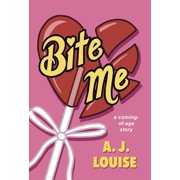 Bite Me, Hardcover