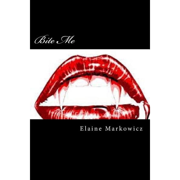 Bite Me
