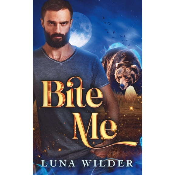 Bite Me, (Paperback)