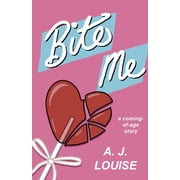 Bite Me, Paperback