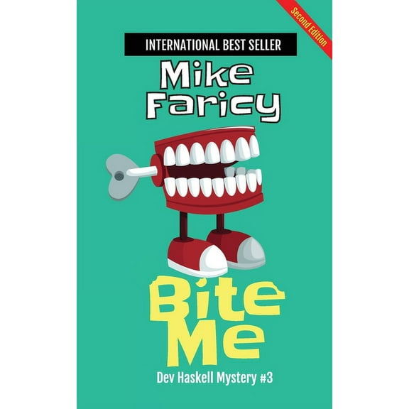 Bite Me: Second Edition, (Paperback)