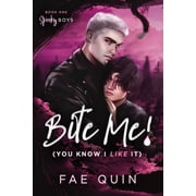 Bite Me! You Know I Like It MM Paranormal Vampire Romance, Paperback