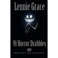 thumbnail image 1 of Bite Sized Horrors: 91 Horror Drabbles : A collection of 100 Word Horror Stories (Series #2) (Paperback), 1 of 1