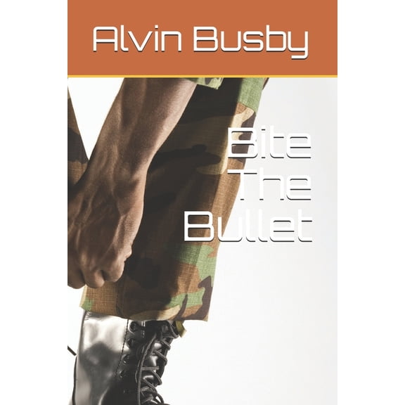 Bite The Bullet (Paperback)