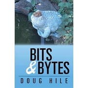 Bits & Bytes (Paperback)
