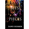 thumbnail image 1 of Bits & Pieces (Paperback), 1 of 1