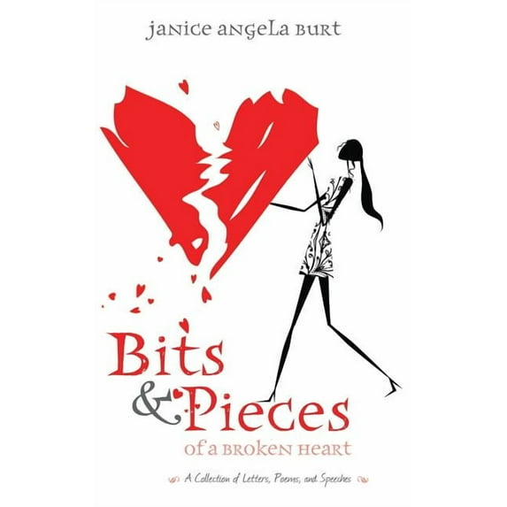 Bits & Pieces of a Broken Heart, (Paperback)