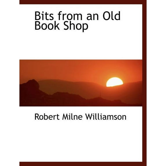 Bits from an Old Book Shop