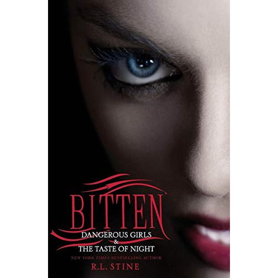 Pre-Owned Bitten: Dangerous Girls & the Taste of Night (Paperback) 0062007394 9780062007391