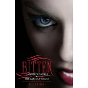 Bitten: Dangerous Girls & the Taste of Night (Paperback)