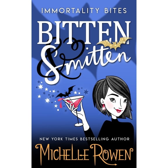 Bitten & Smitten (Paperback) by Michelle Rowen