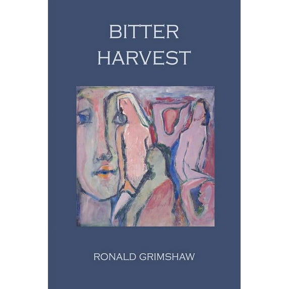 Bitter Harvest, (Paperback)