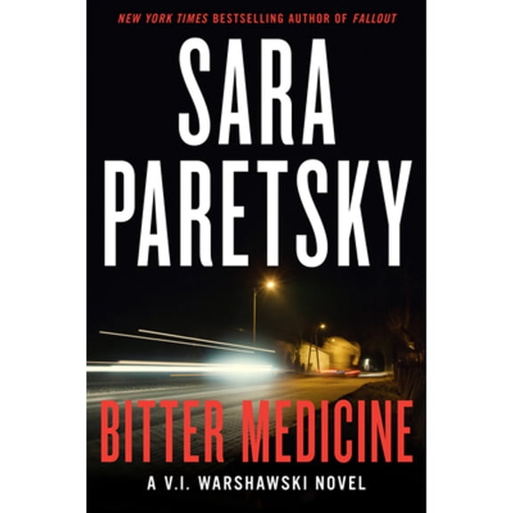 Pre-Owned Bitter Medicine (Hardcover) by Sara Paretsky