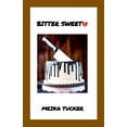 thumbnail image 1 of Bitter Sweet, (Paperback), 1 of 1