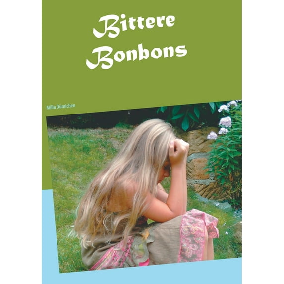 Bittere Bonbons (Paperback)