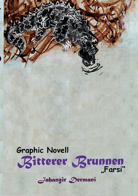 Bitterer Brunnen: Ein Melancholisches Biographie, (Paperback)