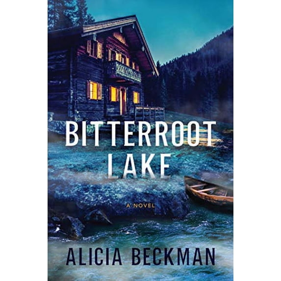 Pre-Owned Bitterroot Lake (Hardcover) 1643855808 9781643855806