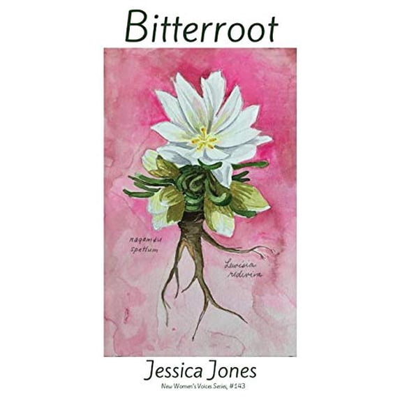 Bitterroot (Paperback) by Jessica Jones