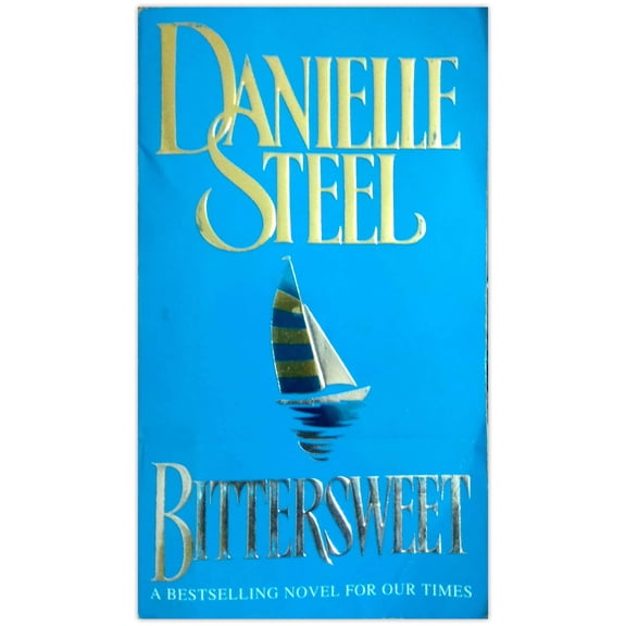 Bittersweet Danielle Steel (Paperback)
