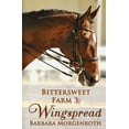 thumbnail image 1 of Bittersweet Farm Bittersweet Farm 3: Wingspread, Book 3, (Paperback), 1 of 1