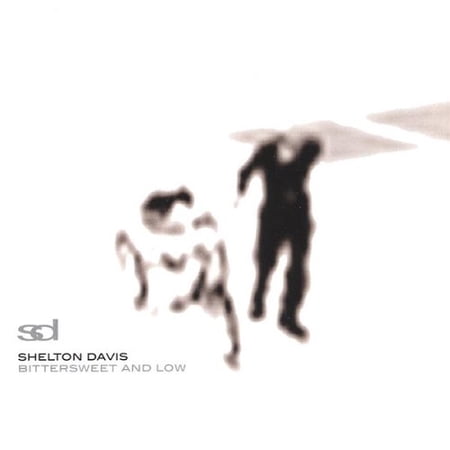 Bittersweet & Low Shelton Davis (CD)