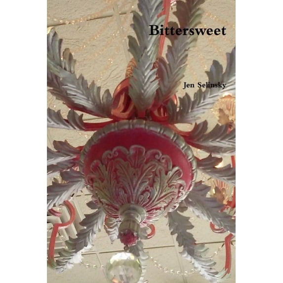 Bittersweet (Paperback)