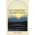 thumbnail image 1 of Bittersweet Surrender, (Paperback), 1 of 1