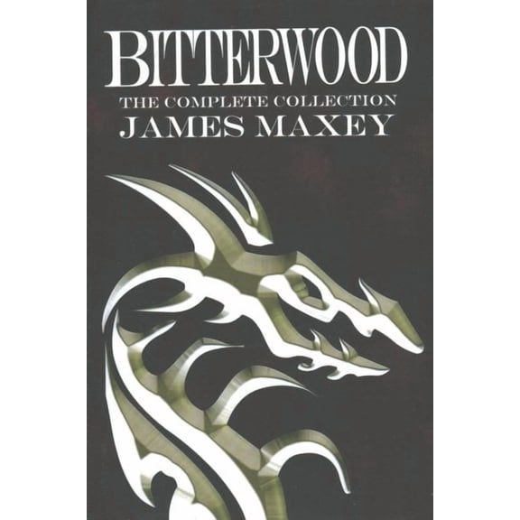 Bitterwood: Bitterwood: The Complete Collection (Paperback)