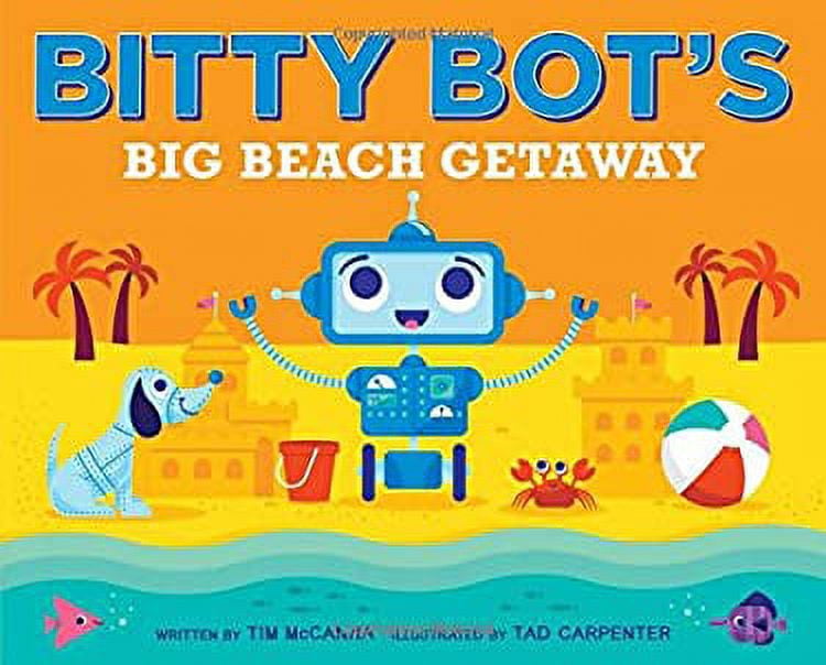 Pre-Owned Bitty Bot's Big Beach Getaway (Hardcover) 1481449311 ...