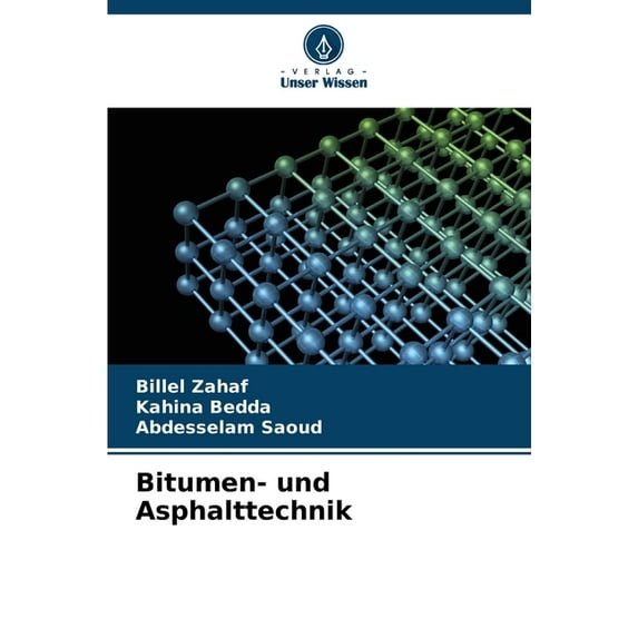 Bitumen- und Asphalttechnik, (Paperback)