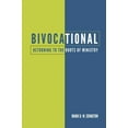 thumbnail image 1 of Bivocational: Returning to the Roots of Ministry, (Paperback), 1 of 1
