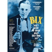 Bix Aint None of Them Play Like Him Yet
