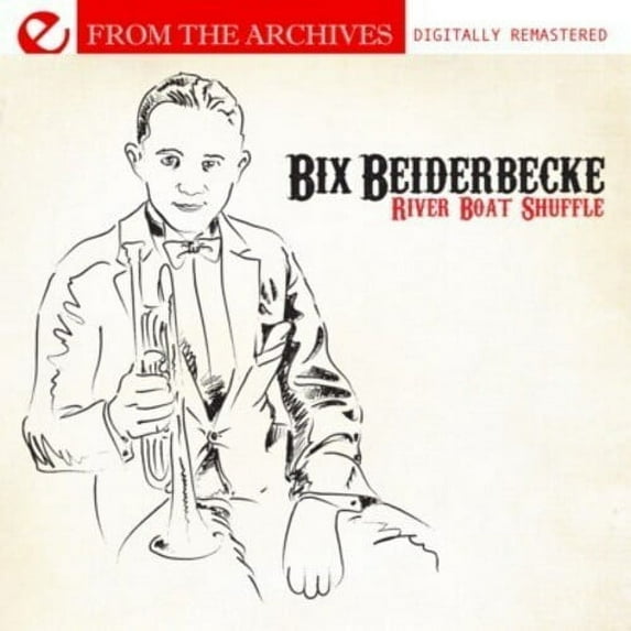 Bix Beiderbecke - Riverboat Shuffle - from the Archives - Jazz - CD