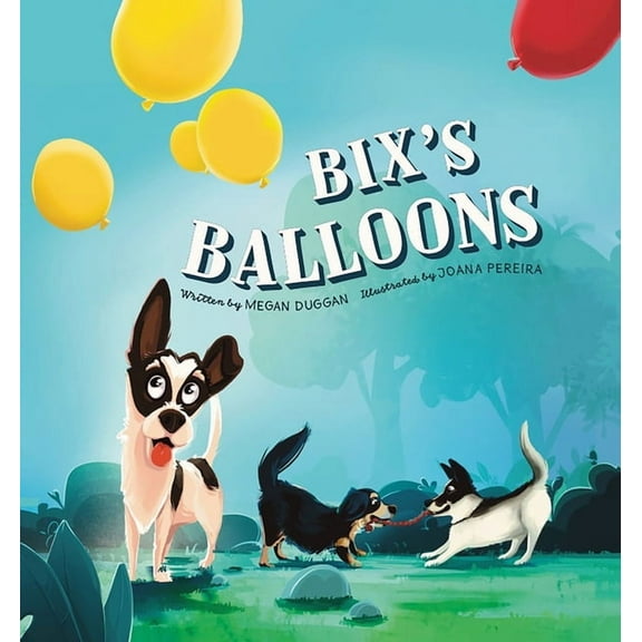 Bix's Balloons, (Hardcover)
