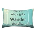 thumbnail image 1 of Bixox Not All Those Who Wander Are Lost1 Printed Pillow Protector,Super Soft Ideal for Home,Guests,Rentals - 14"x20", 1 of 8
