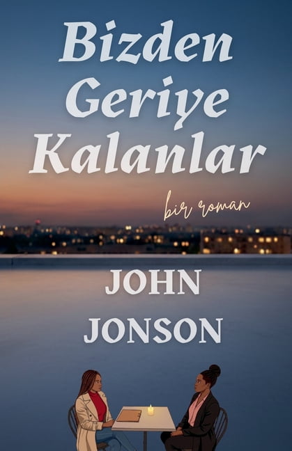 Bizden Geriye Kalanlar, (Paperback)