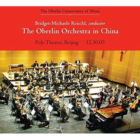 Bizet,G. / Oberlin Orchestra - Oberlin Orchestra In China - Music & Performance - CD