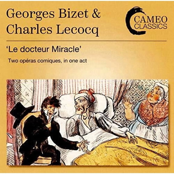 Bizet / Lefort / Robinson - Docteur Miracle - Music & Performance - CD