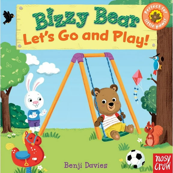 Bizzy Bear Bizzy Bear: Let's Go and Play: (Interactive Board Book about Playing at the Park for Toddlers - With Sturdy Tabs an, (Board Book)