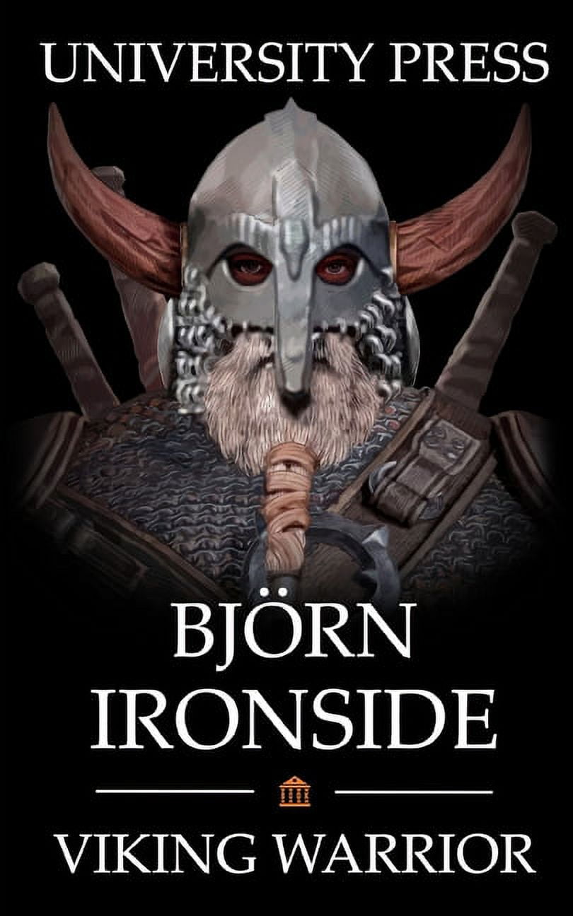 Bjorn Ironside : Viking Warrior (Paperback)
